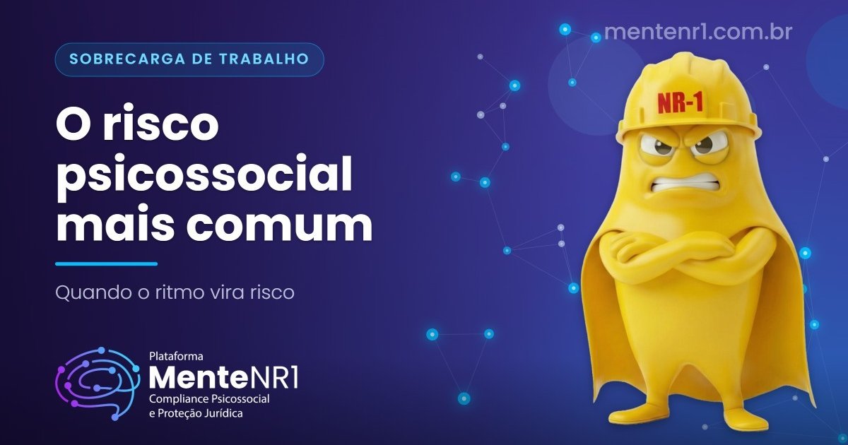 Sobrecarga de Trabalho: Risco Psicossocial Comum em Empresas